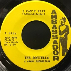 The Dontells - I Can't Wait ( Vwala Beats Remix )