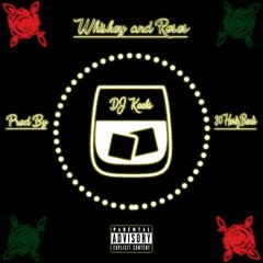 Whiskey & Roses (Prod. 30HertzBeats)