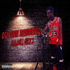 Ou vinn renmenl - Kolonel Freez