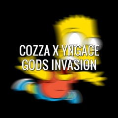 Cozza x YNGACE - Gods Invasion