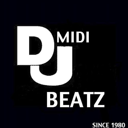 DJ MIDI BEATZ - YOUR MY LADY CHALLENGE