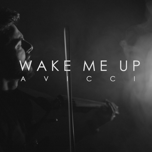 Wake Me Up - Avicii - Violin Cover By Andre Soueid