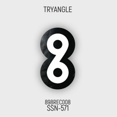 Tryangle - SSN - 571 (DJ Pitts Slave To The Rhythm Remix)