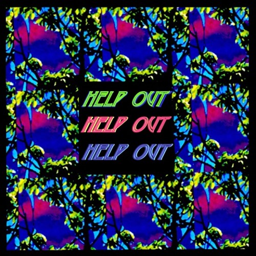 Help Out (Prod. Juno)