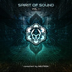 NEUTRON | Spirit Of Sound Vol.II | Digital Release Out Now