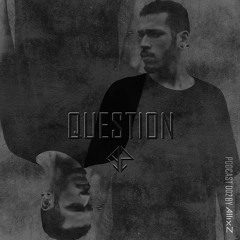 Question Podcast 002 (by AllixZ) Free Download
