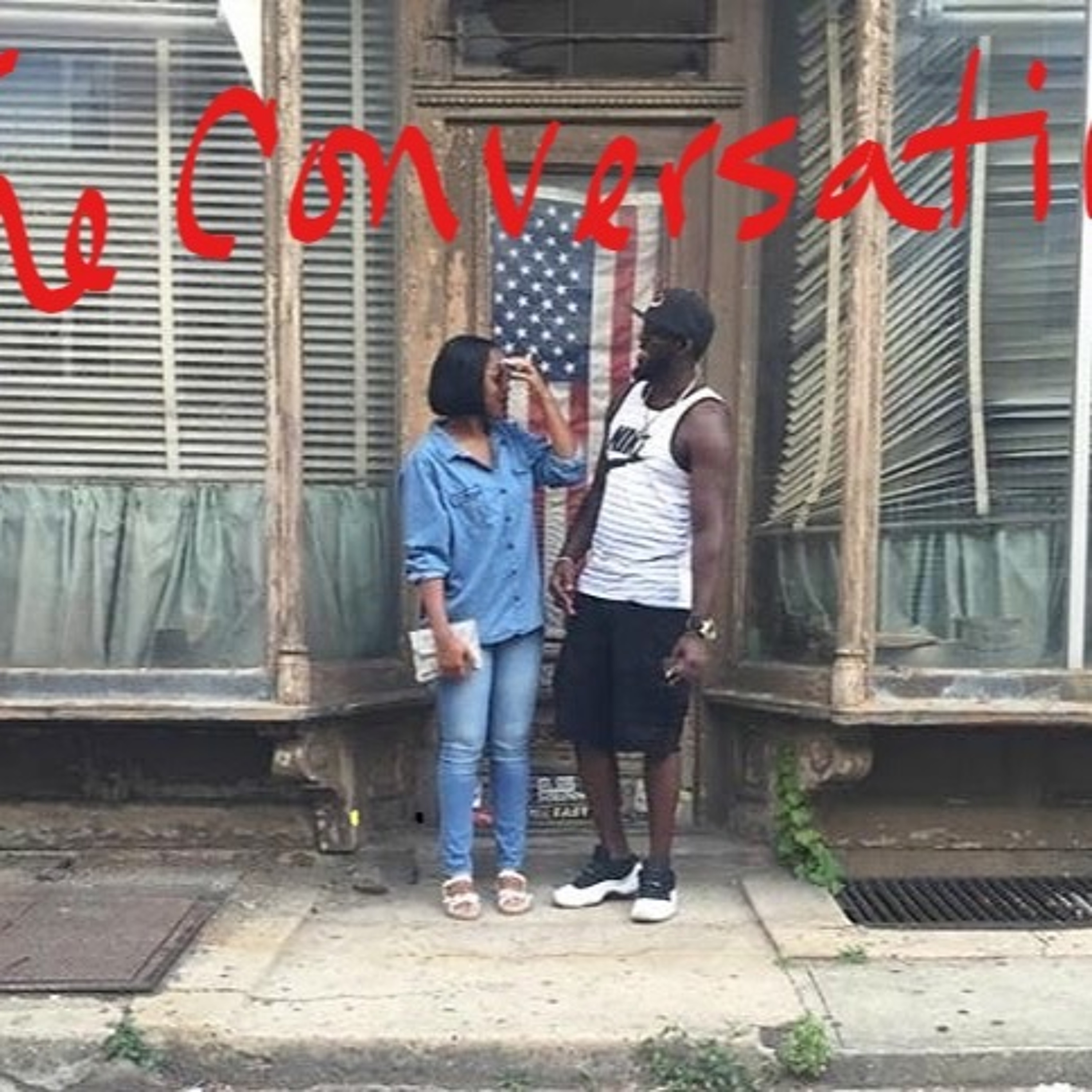 The Conversation Podcast Episode 10