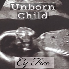 Unborn Child (Produced by Sid Sound)