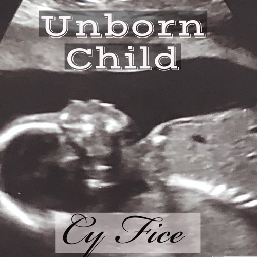 Unborn Child (Produced by Sid Sound)