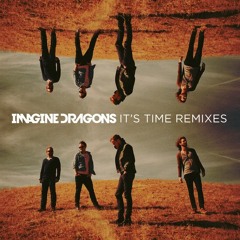 Imagine Dragons - It's Time (Alaguan Bootleg)