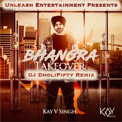 Bad Jatti - Kay V Singh & DJ Em (DJ DholiFifty Remix)