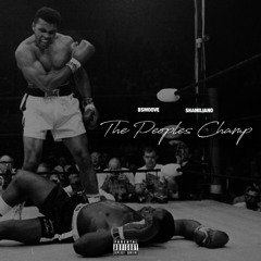 Bsmoove X Sha Miliano The Peoples Champ