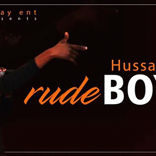 Hussain Dada- Rude Boy