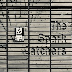 The Spark Catchers EXTRACT