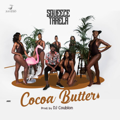 Cocoa Butter (Prod by DJ Coublon)