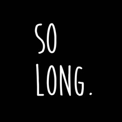 So Long (Prod. Syndrome)