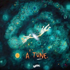 A'Tune by Alexander12 and Tavi Montelle.