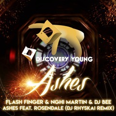 Flash Finger & Nghi Martin & DJ Bee - Ashes feat. Rosendale (DJ Rhyskai Remix) [Free DL]