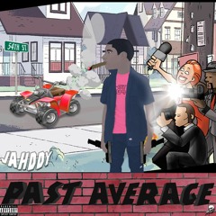 Jahddy - Past Average