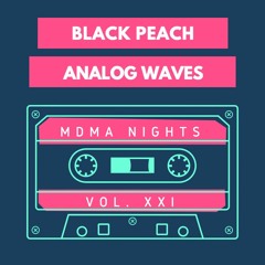 MDMA Nights Vol XXI (mixed by Analog Waves)
