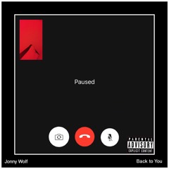 Jonny Wolf - Back To You AVAILABLE ON ITUNES AND ALL STREAMING SERVICES