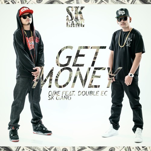 Get Money - OME X DoubleEC