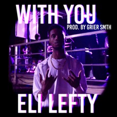 With You [Prod. by Grier Smith]