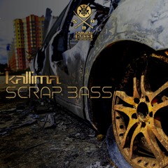 Kallima - Scrap Bass