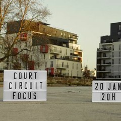 Podcast : Bassam / Court Circuit - 20.01.18