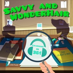 Savvy and WonderHair - Ep6-10 trailer