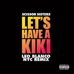 S. Sisters - Kiki (Leo Blanco NYC Remix)