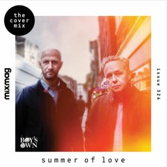 The Cover Mix: Farley & Heller (Boy's Own Summer Of Love)