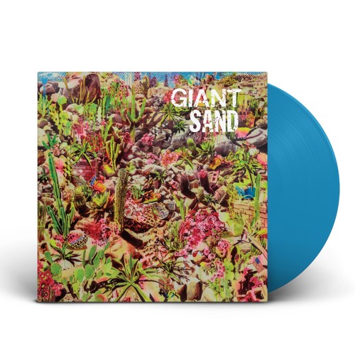 Giant Sand - Tumble And Tear (Returns To Valley Of Rain)