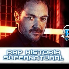 Rap História Supernatural Pt 3  Sintonia R