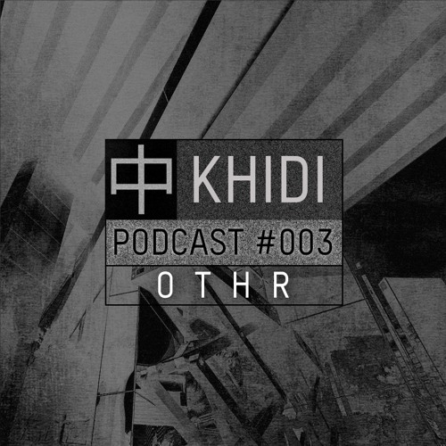 KHIDI Podcast NR.3: OTHR