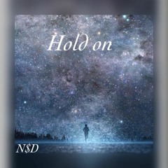 Hold On