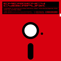 C-media records EMERGENCY CYBERPUNK (nonstop demo)