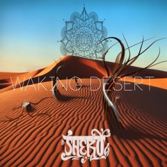 Sheraw - Waking Desert