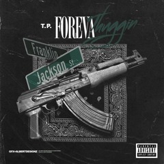 FOREVA THUGGIN (MIX 1)