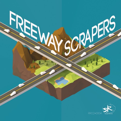 ［RRCD-0004］FREEWAY SCRAPERS - XFD