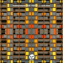 thatmanmonkz featuring Nikki-O ‘Ooh Wee’ (Extended Mix)