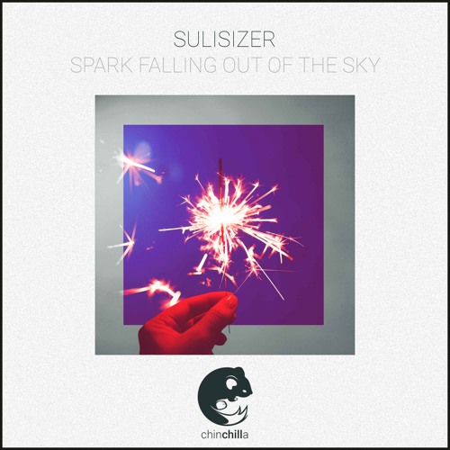Sulisizer - Spark Falling Out Of The Sky