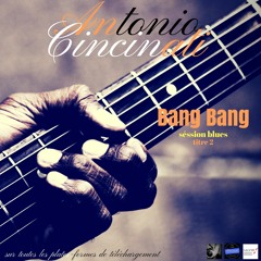 antonio cincinati bang bang titre en portugais cincinati label music
