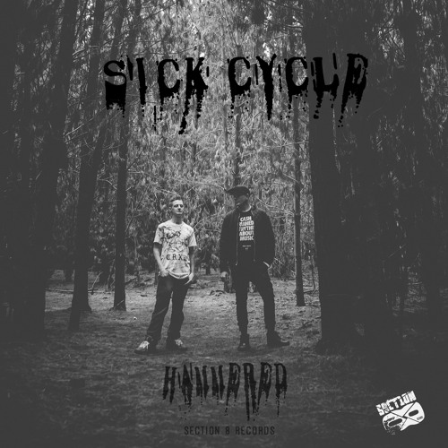 Sick Cycle - Between Galaxies [SECTION8098D]