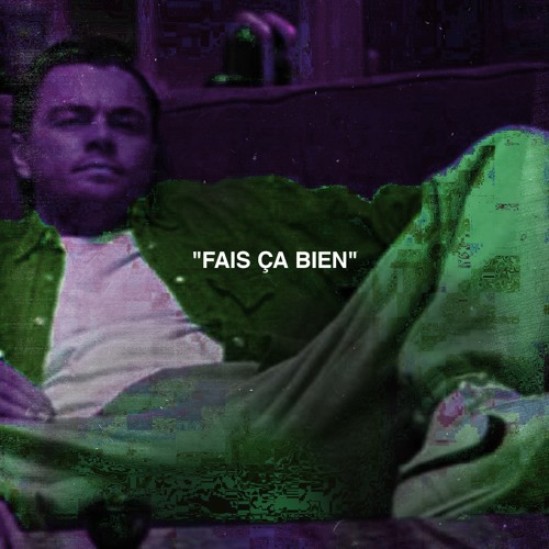 FAIS ÇA BIEN