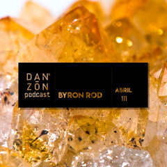 Danzón Podcast 111 Ft. Byron Rod