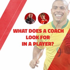 What Does a Coach Look for in a Soccer Player?