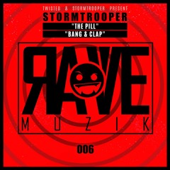 Stormtrooper - Bang And Clap