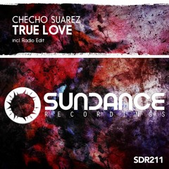 Checho Suarez - True Love (Original Mix)