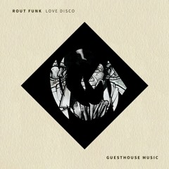 Rout Funk - Lovedisco